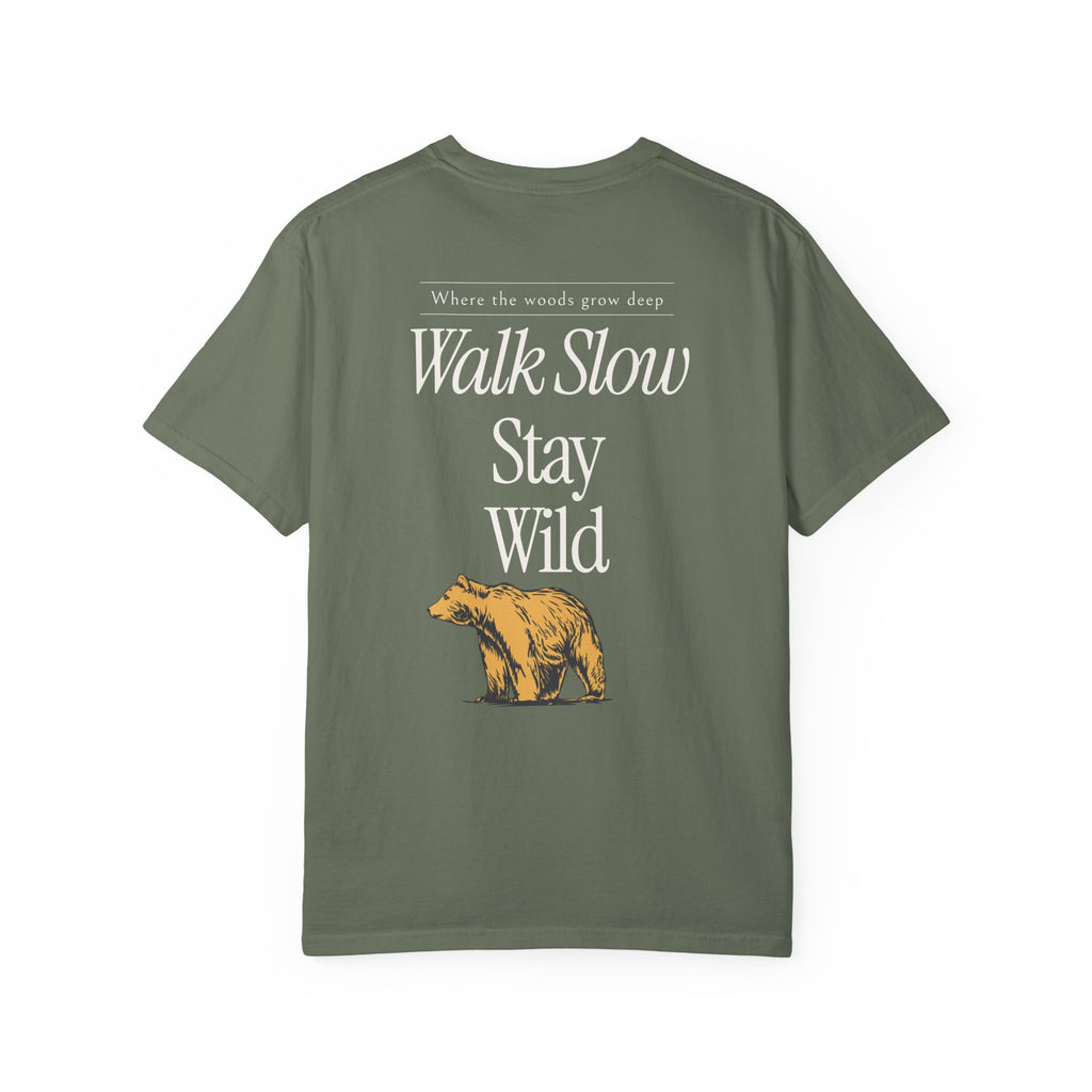 Walk Slow Stay Wild Bear Tee