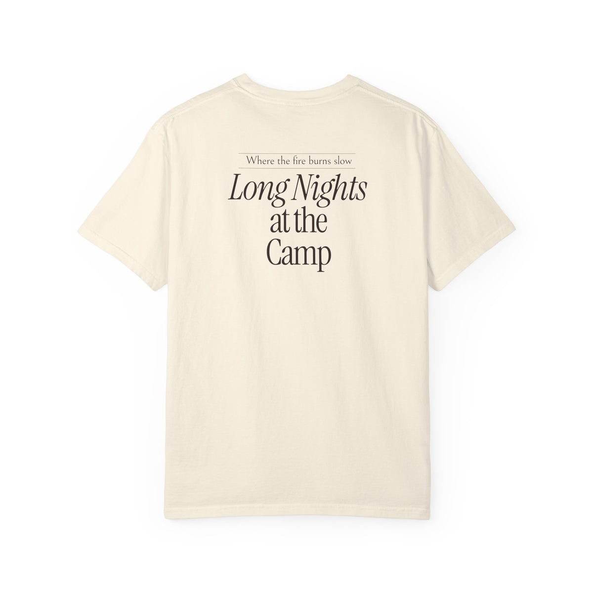 Long Nights at the Camp Tee