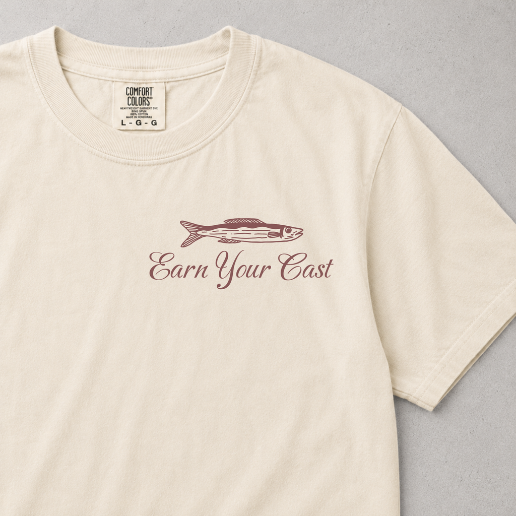 Earn Your Cast Essential Fishing Tee