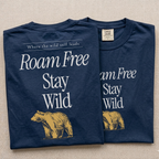 Roam Free Stay Wild Tee