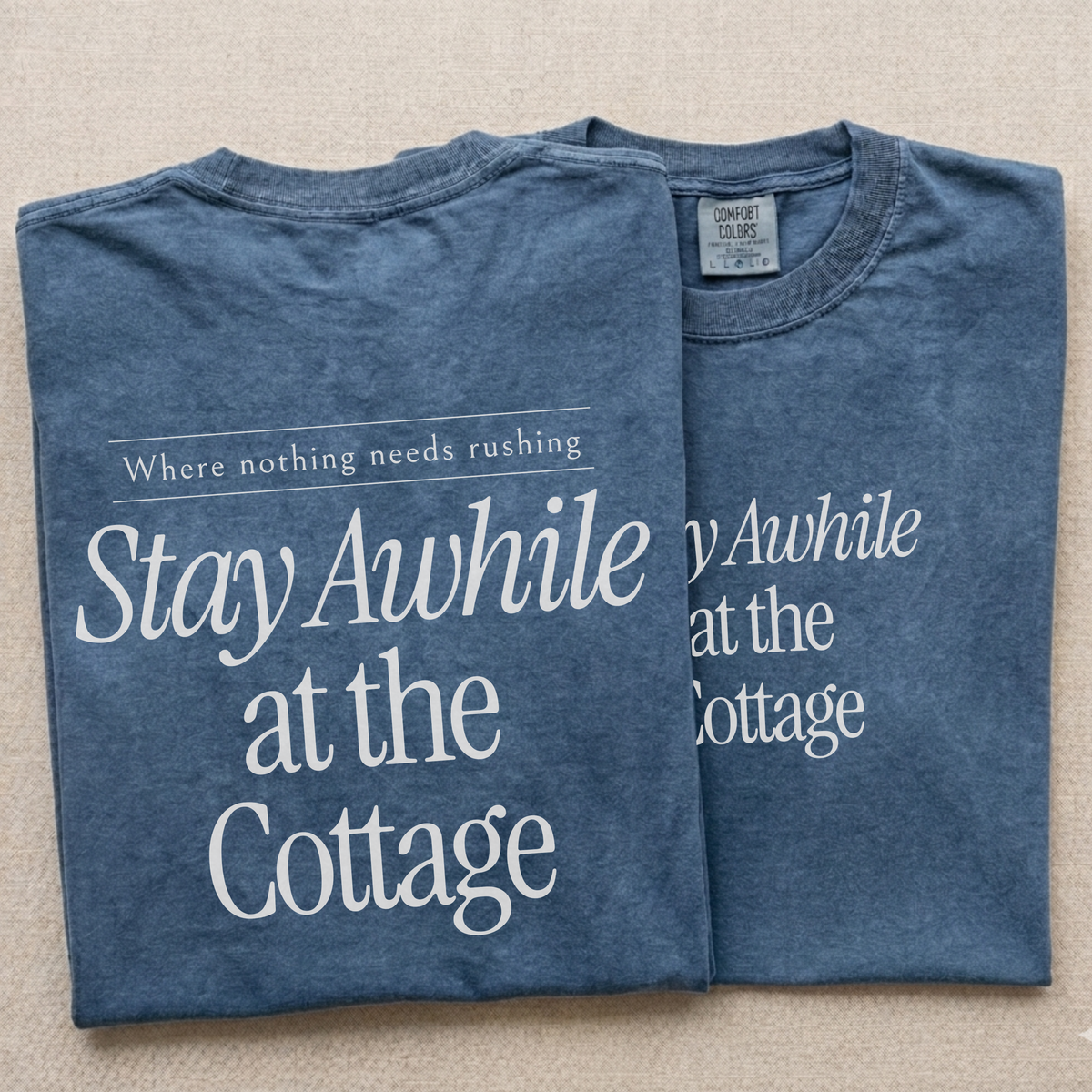 Stay Awhile at the Cottage Tee