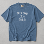 Dock Days Slow Nights Tee
