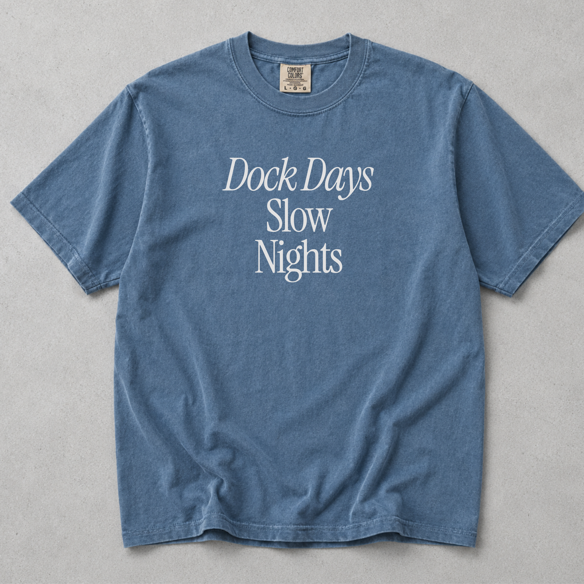 Dock Days Slow Nights Tee