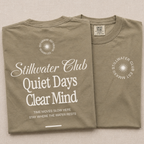Stillwater Club Quiet Days Tee
