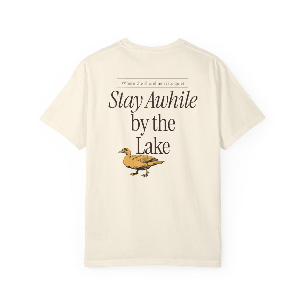 Stay Awhile Lake Life Tee
