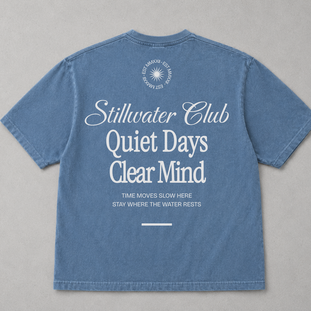 Stillwater Club Quiet Days Tee
