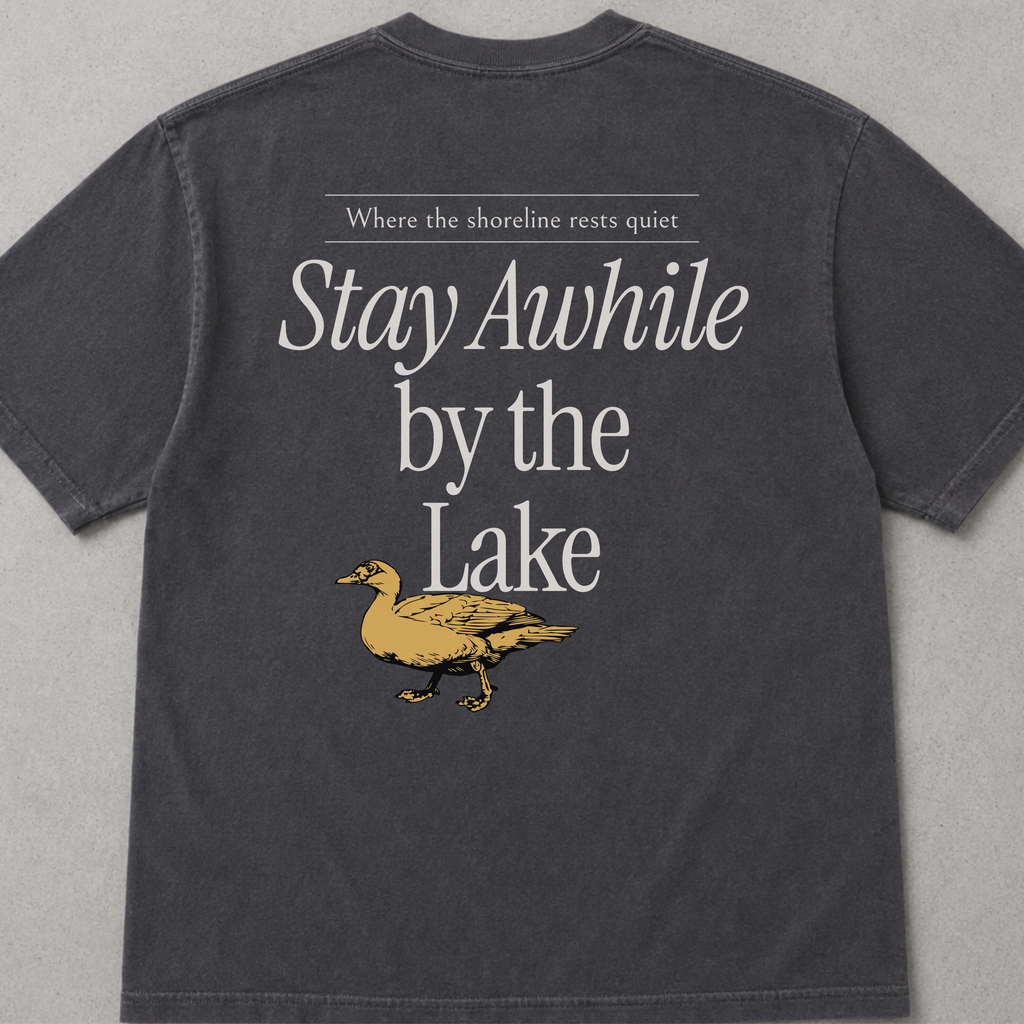 Stay Awhile Lake Life Tee