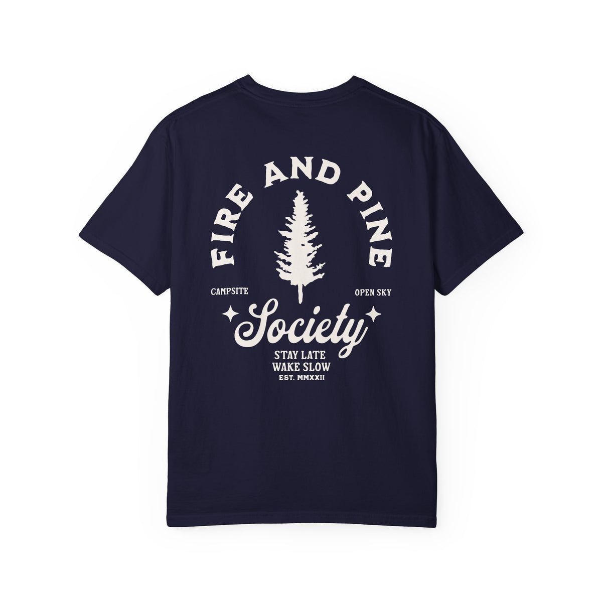Fire and Pine Society Tee