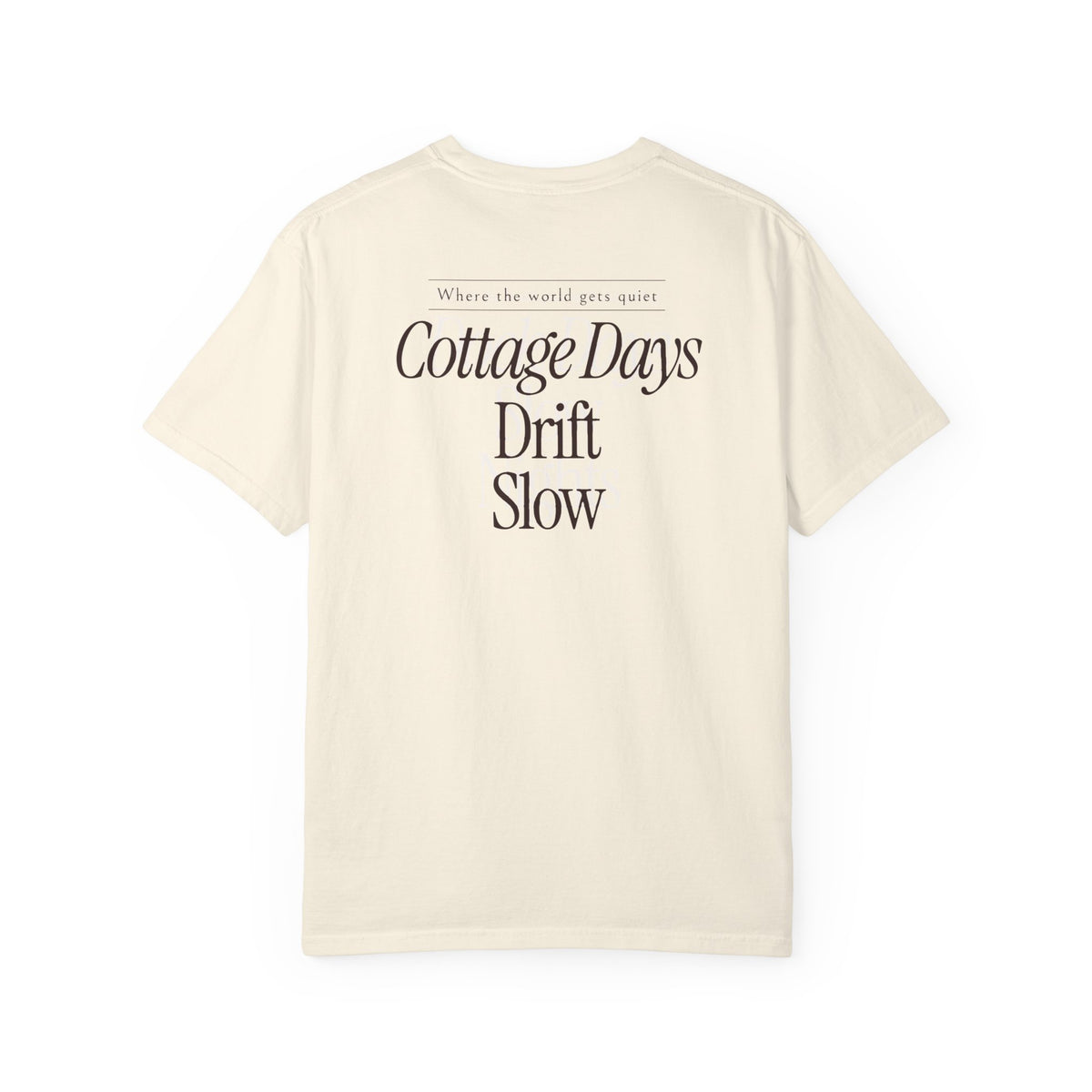 Cottage Days Drift Slow Tee