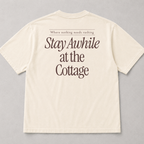 Stay Awhile at the Cottage Tee