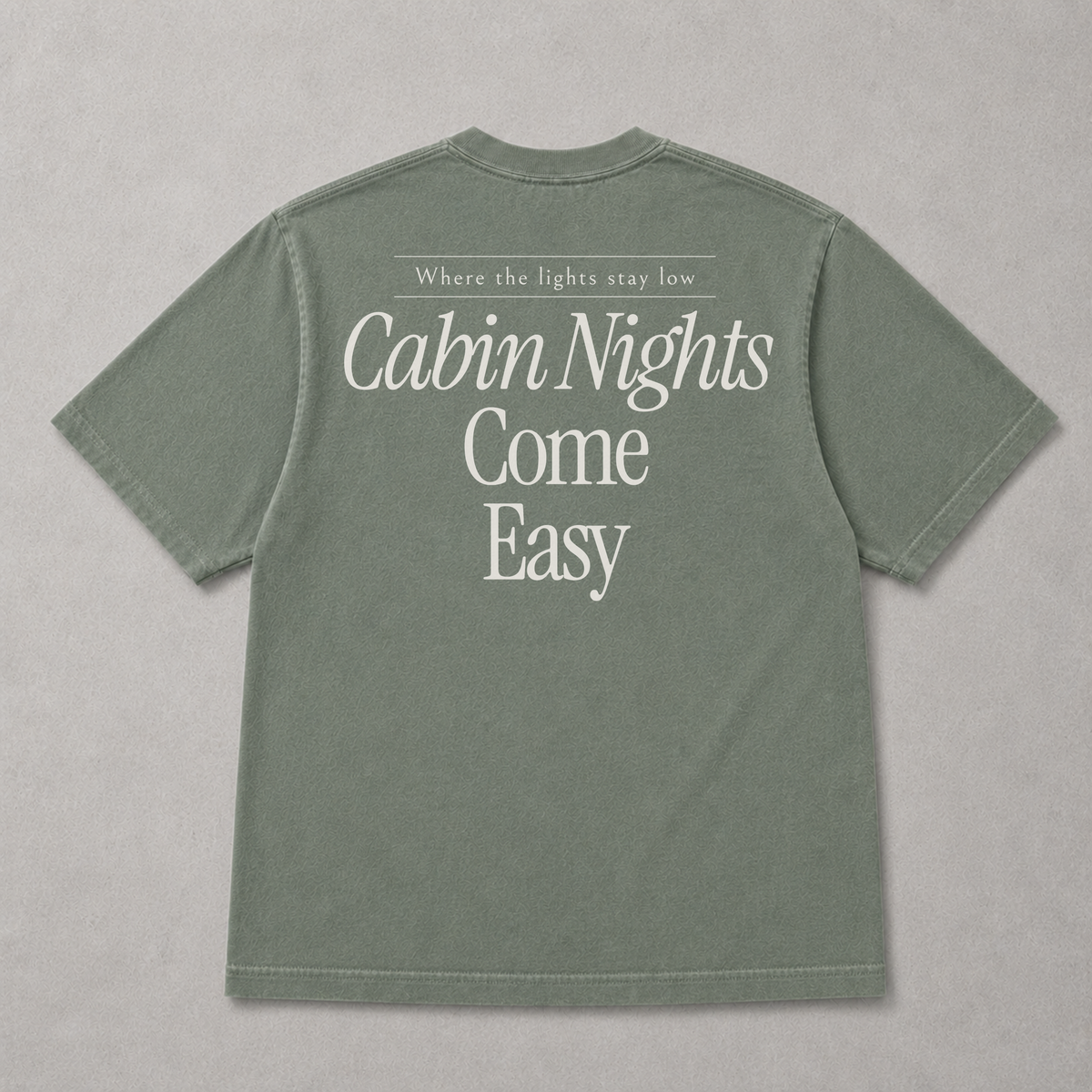Cabin Nights Come Easy Tee