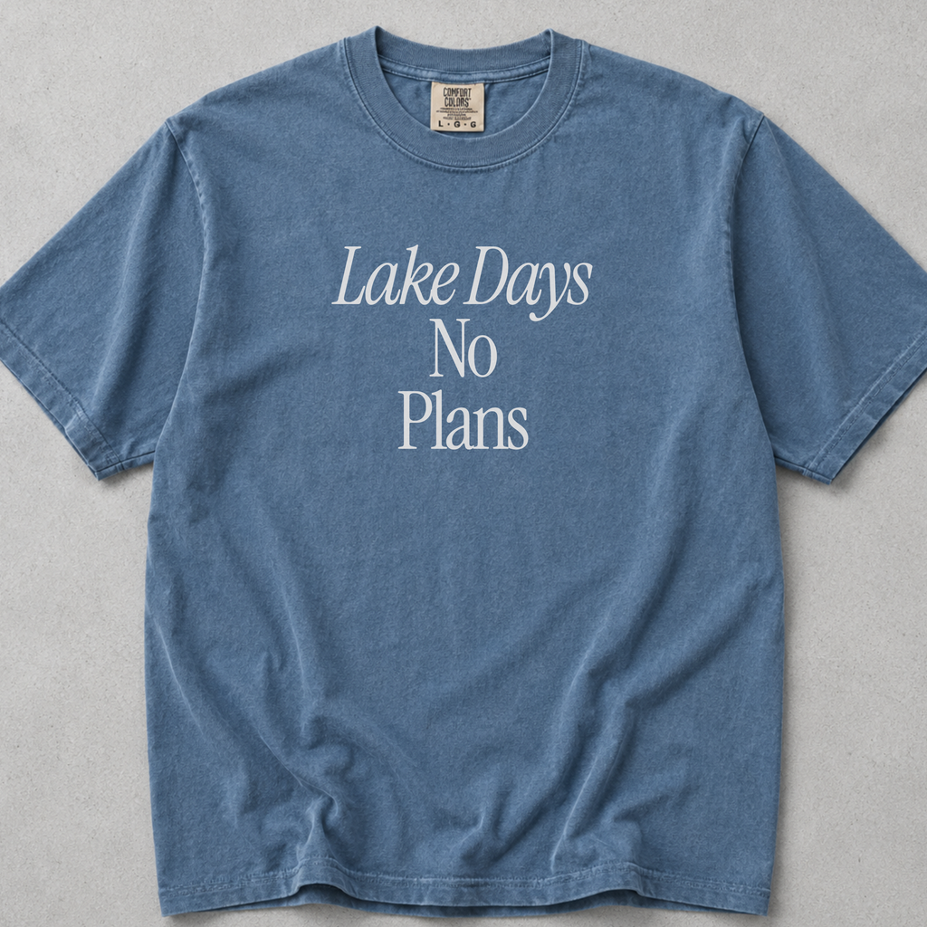 Lake Days No Plans Tee