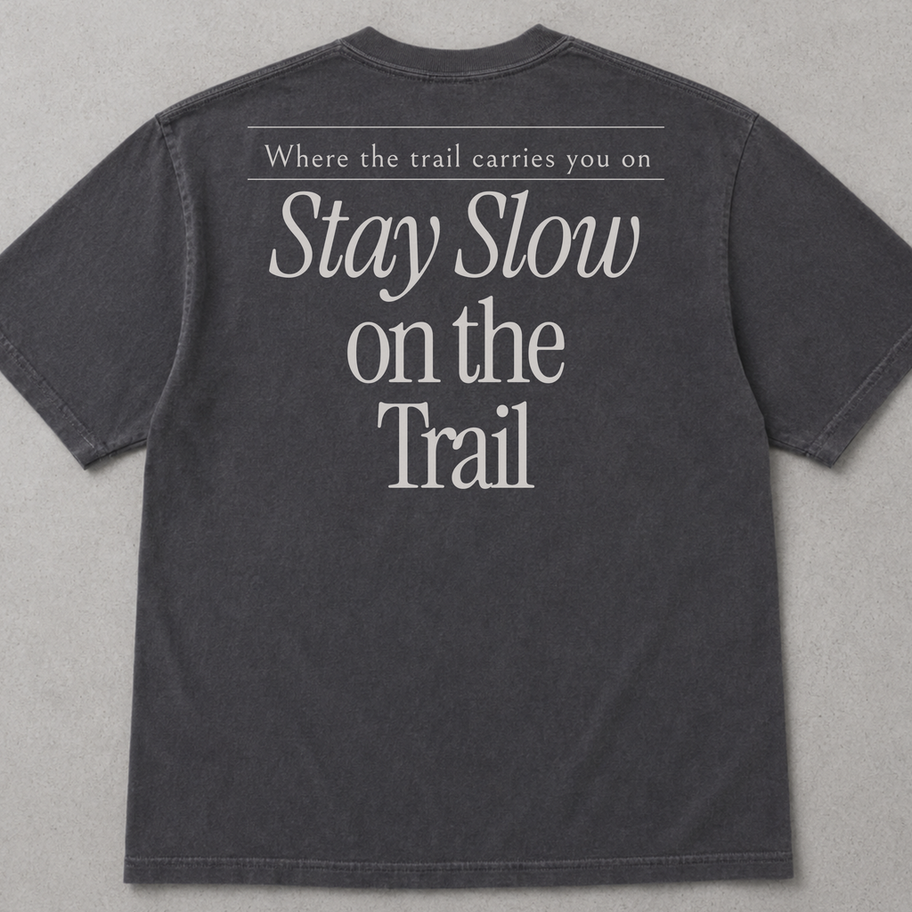Slow on the Trail Tee