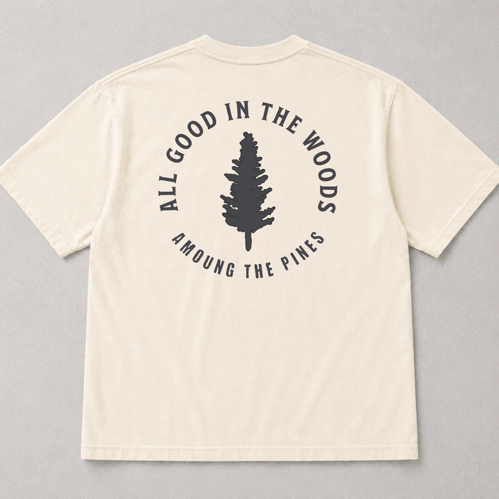 All Good in the Woods Tee