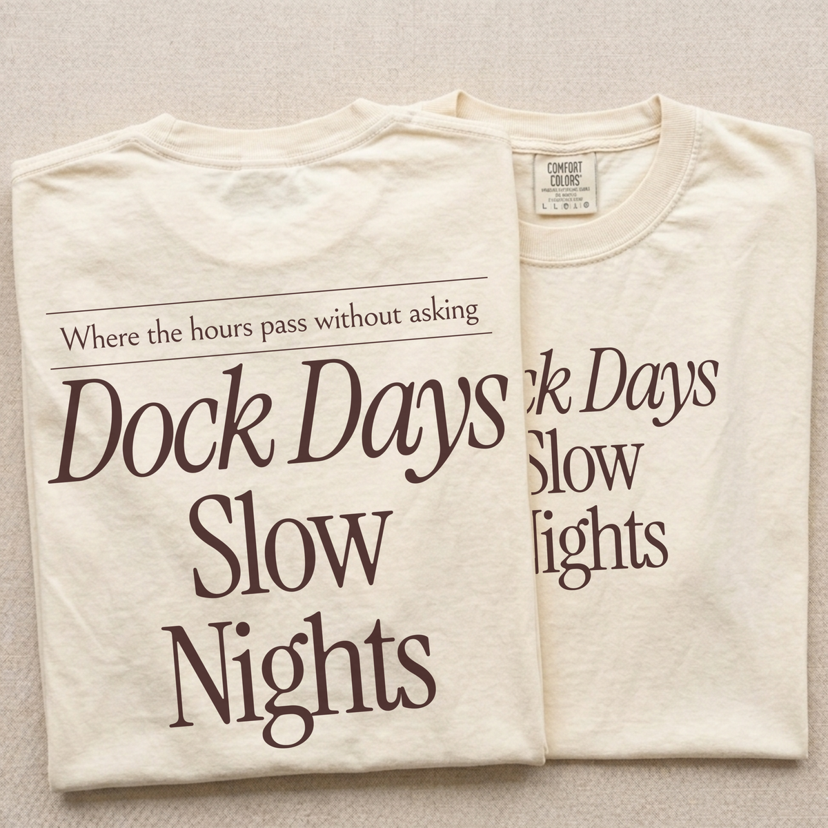 Dock Days Slow Nights Tee