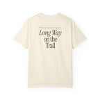 Long Way on the Trail Tee