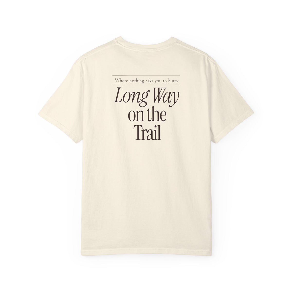 Long Way on the Trail Tee