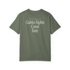 Cabin Nights Come Easy Tee