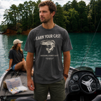 Earn your Cast Fishing Tee