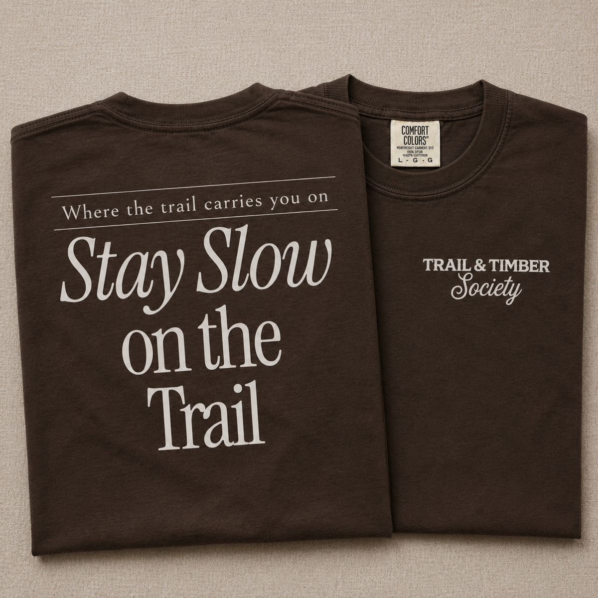 Slow on the Trail Tee