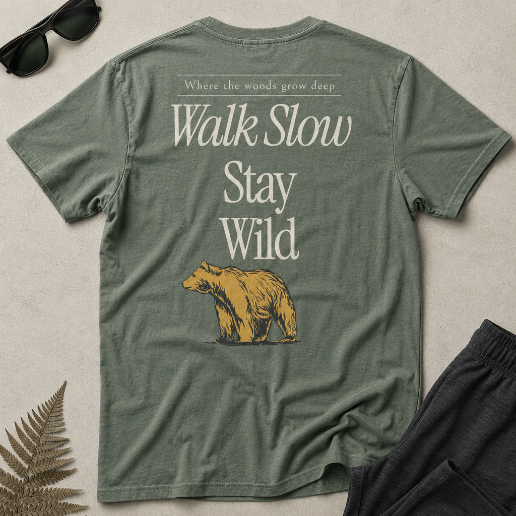 Walk Slow Stay Wild Bear Tee