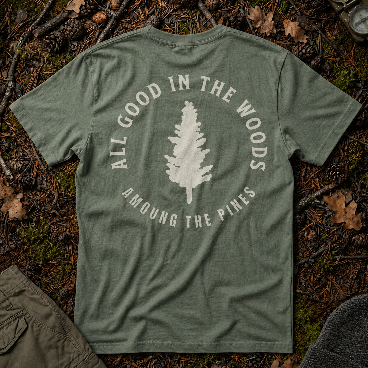 All Good in the Woods Tee
