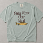Quiet Water Clear Mind Fishing Tee