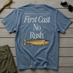 First Cast No Rush Fishing Tee