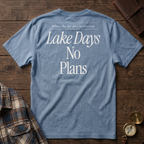 Lake Days No Plans Tee